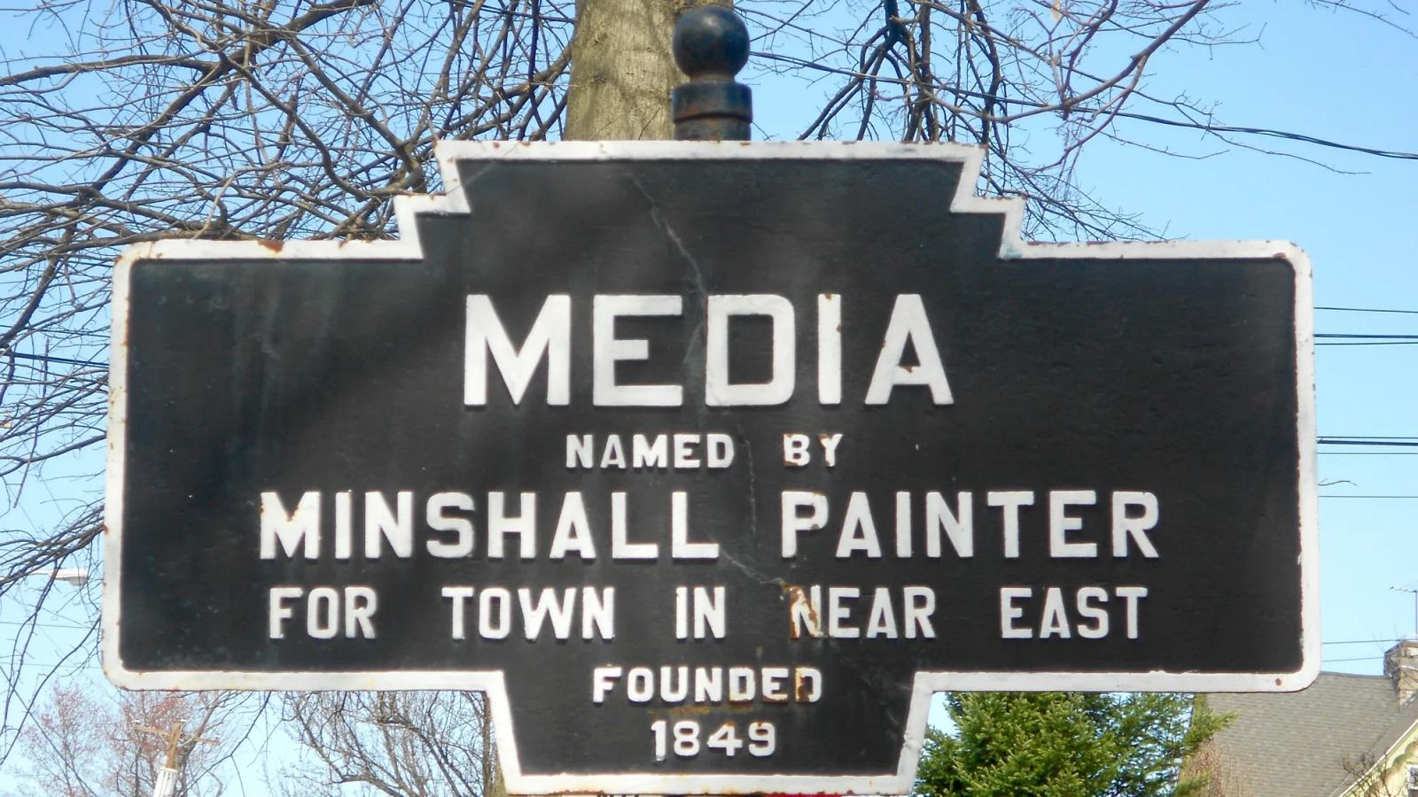 The historical marker for the borough of Media